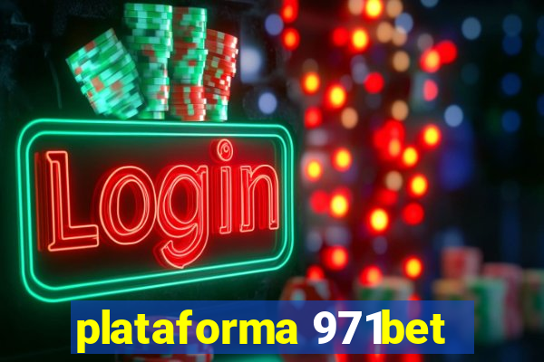 plataforma 971bet